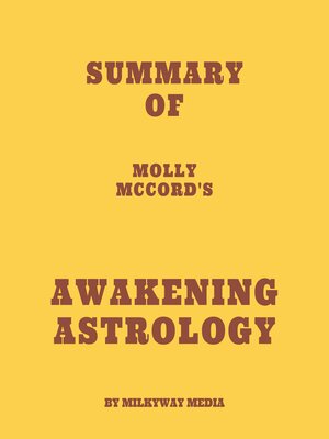 cover image of Summary of Molly McCord's Awakening Astrology